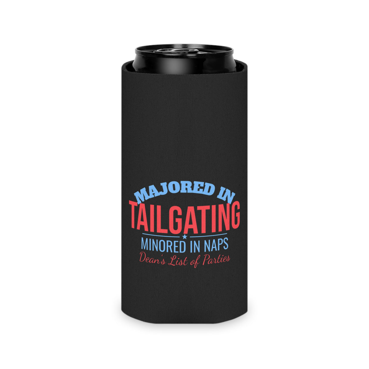 Black can cooler on a black can, showing āMajored in Tailgatingā logo