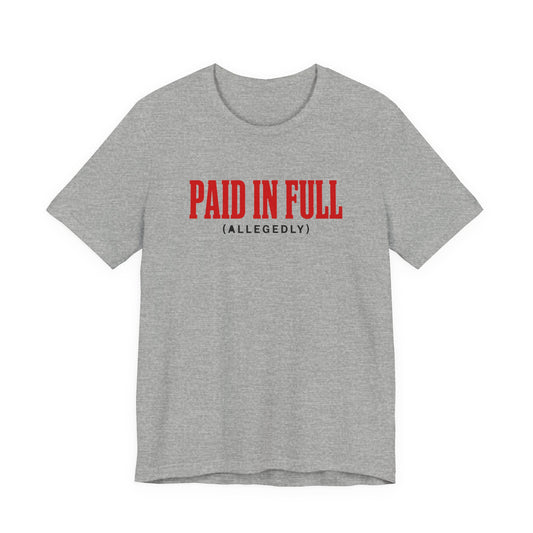 Texas Tech: Paid in Full (Allegedly) Tee