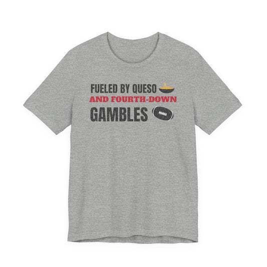 Gray graphic T-shirt with “Fueled by Queso and Fourth-Down Gambles” football print