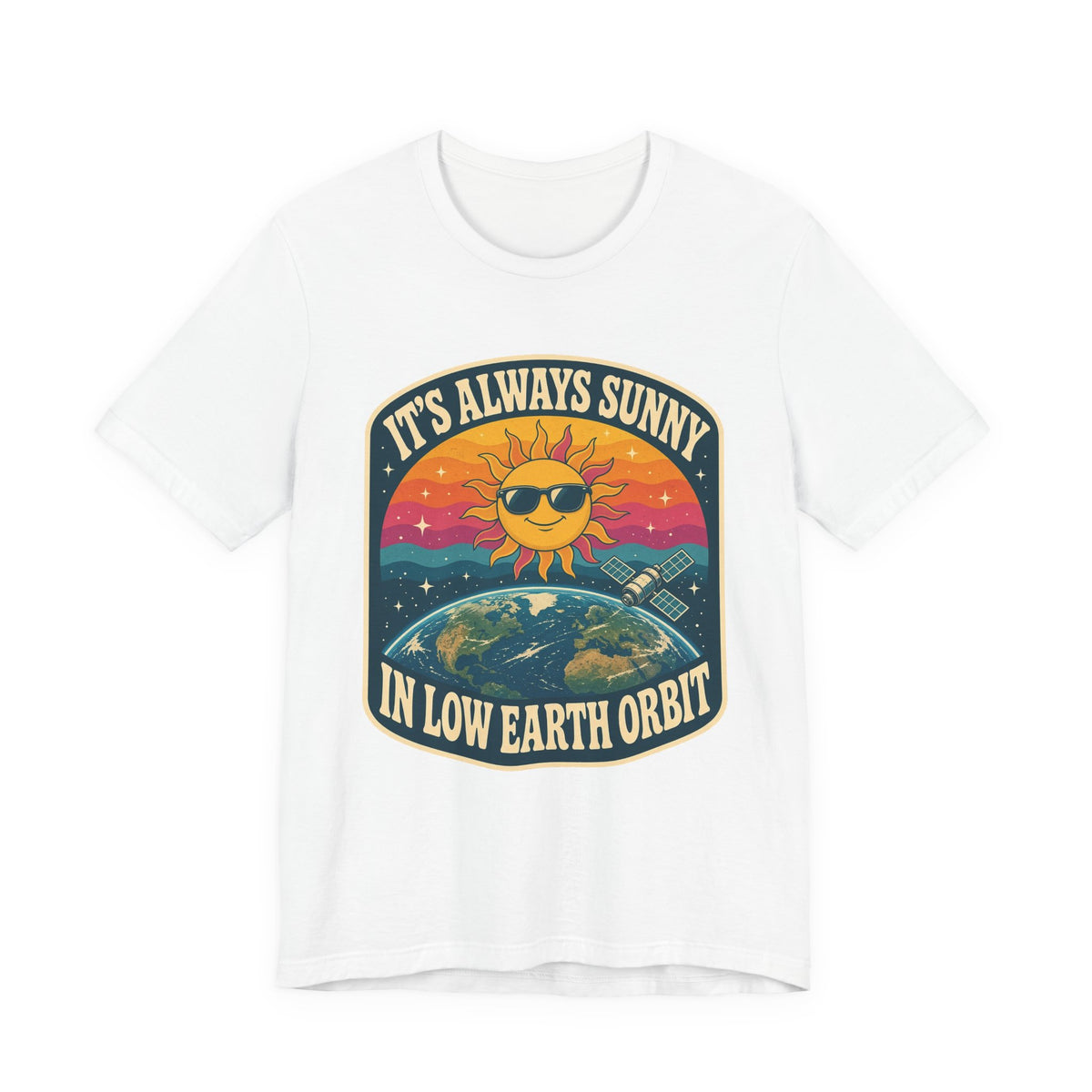 White crewneck T-shirt with colorful “It’s Always Sunny in Low Earth Orbit” graphic print.