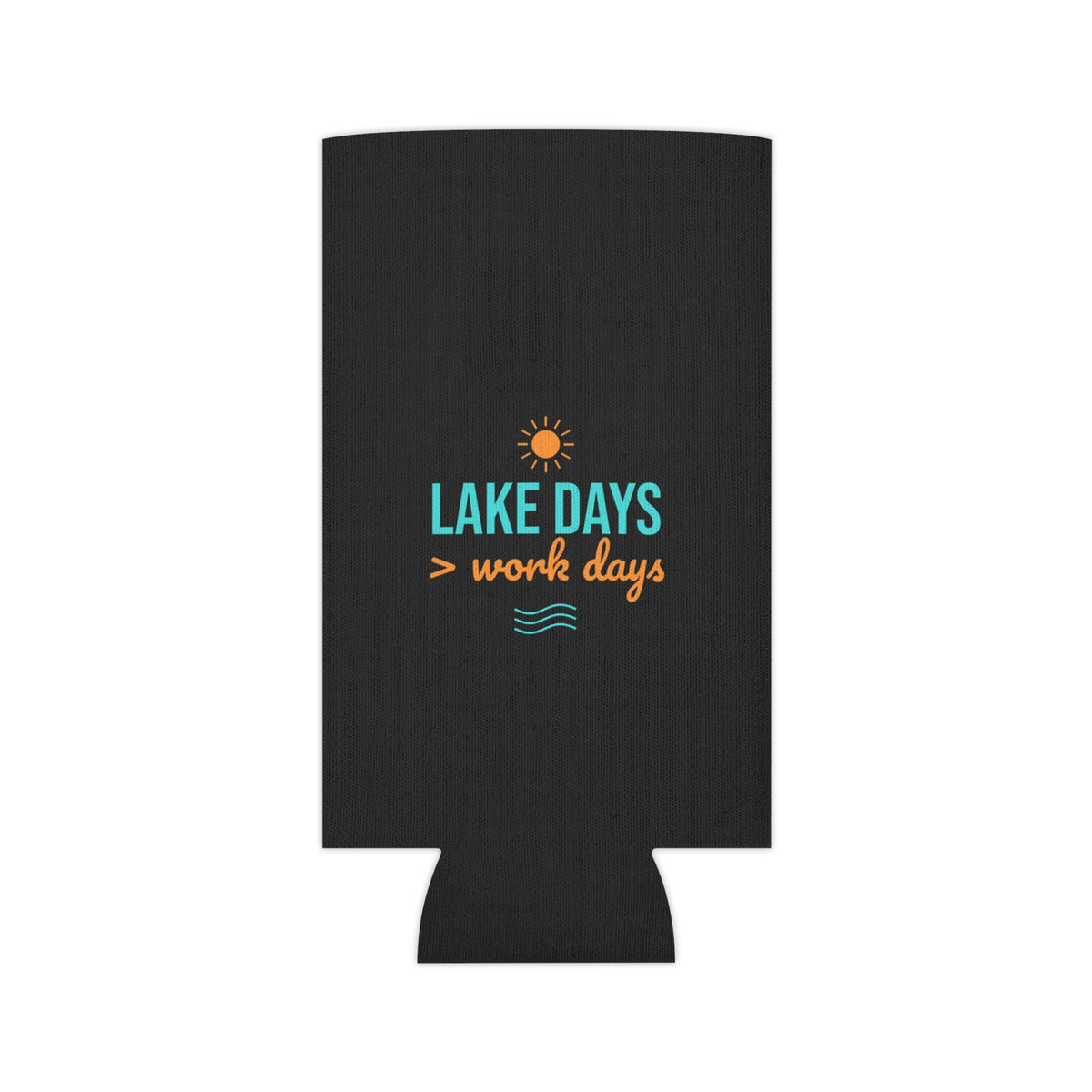 Black can koozie with Lake Days > work days design, sun icon and teal waves