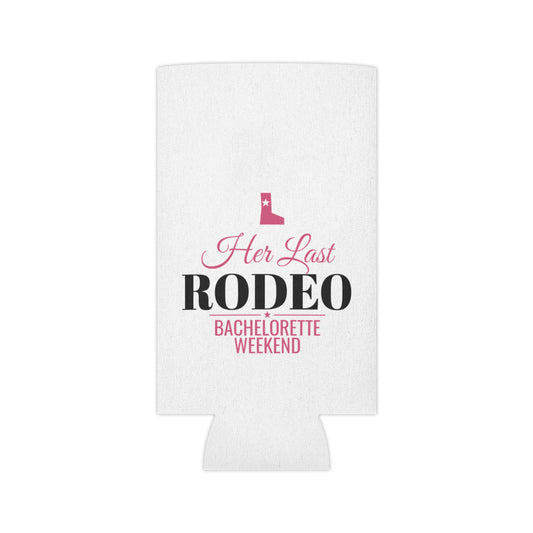 White can koozie with 'Her Last RODEO' and 'Bachelorette Weekend' graphic
