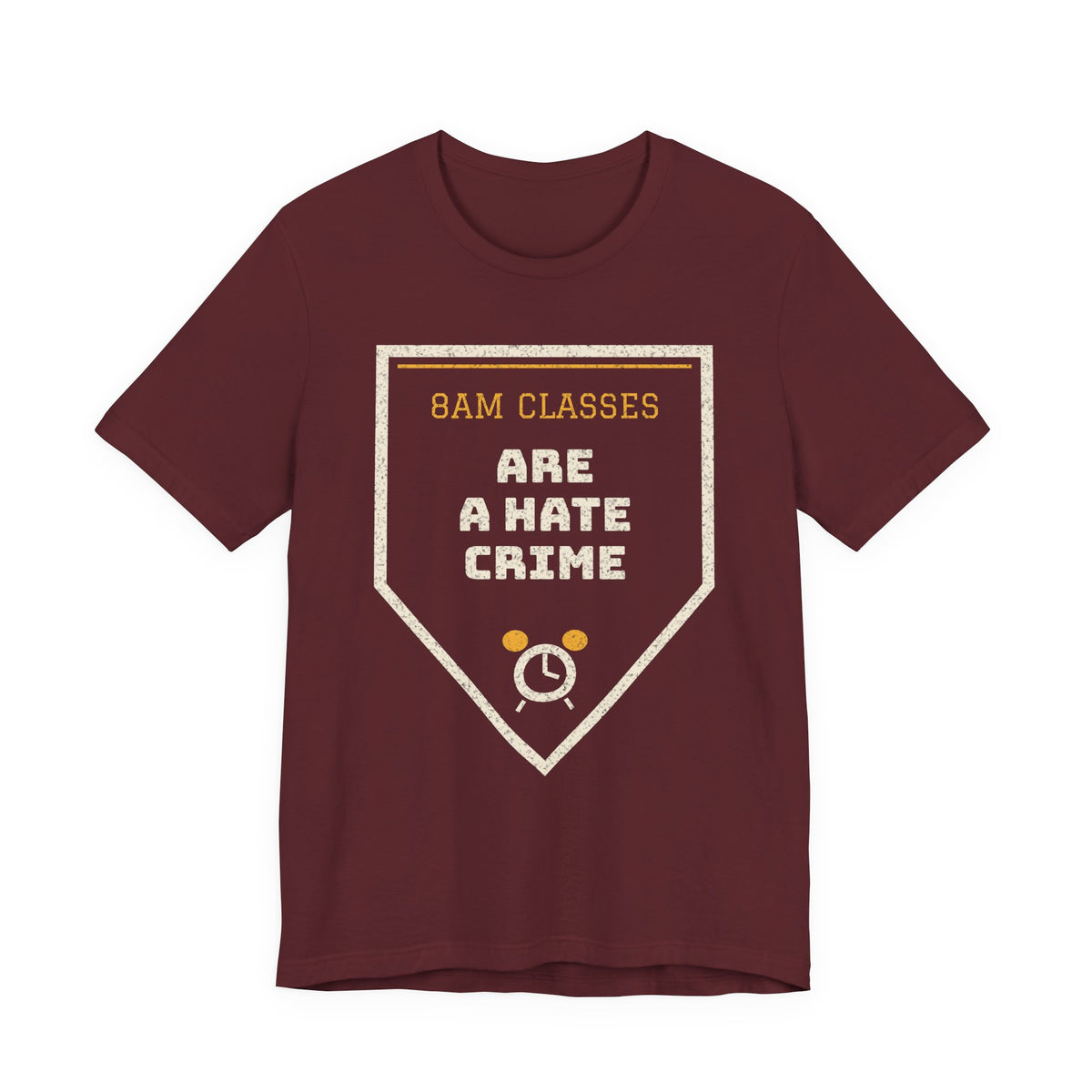 Maroon graphic T-shirt with '8AM CLASSES' hate crime emblem