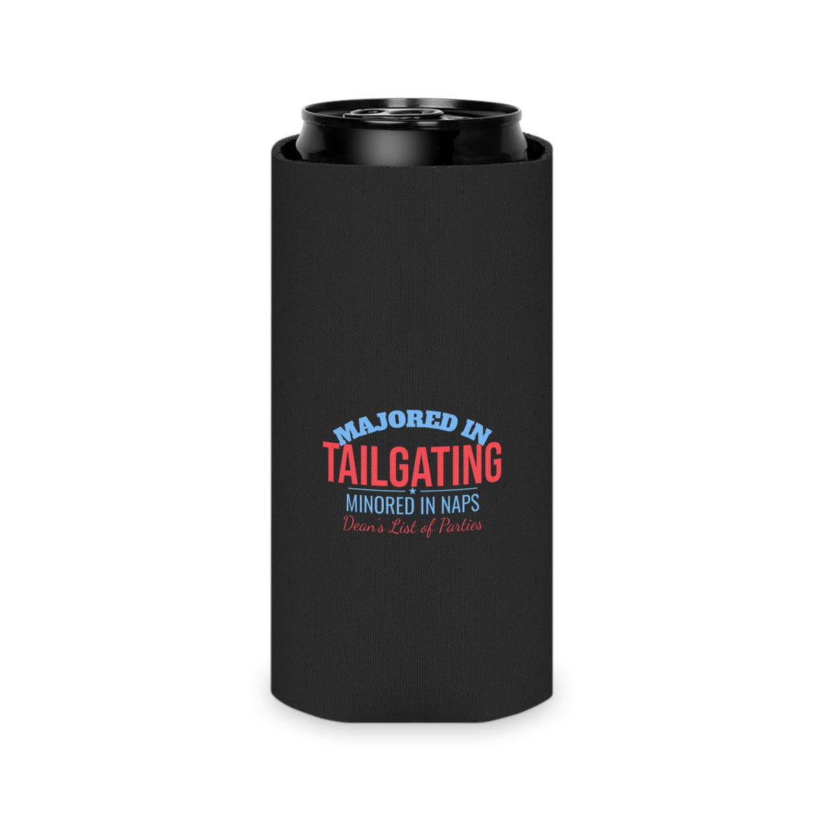 Black can cooler on a can with āMajored in Tailgatingā red and blue lettering