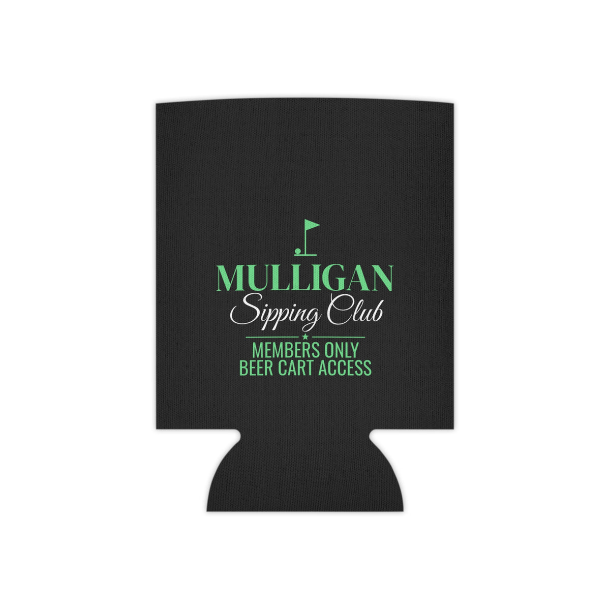 Black can koozie with green Mulligan Sipping Club logo on front.