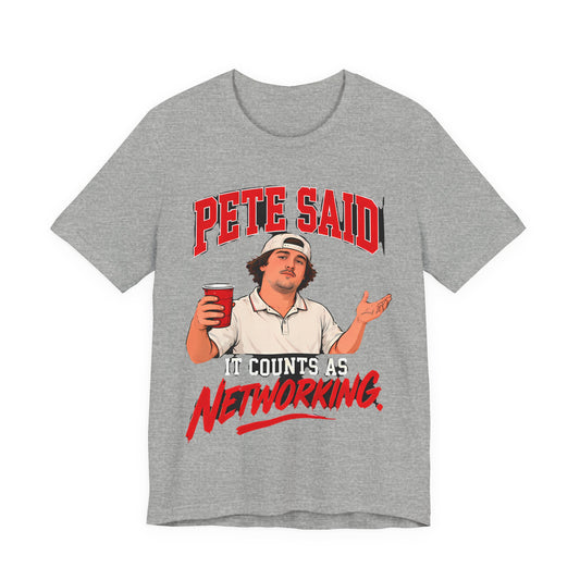 Athletic heather crewneck graphic tee with red “PETE SAID” and “NETWORKING” text