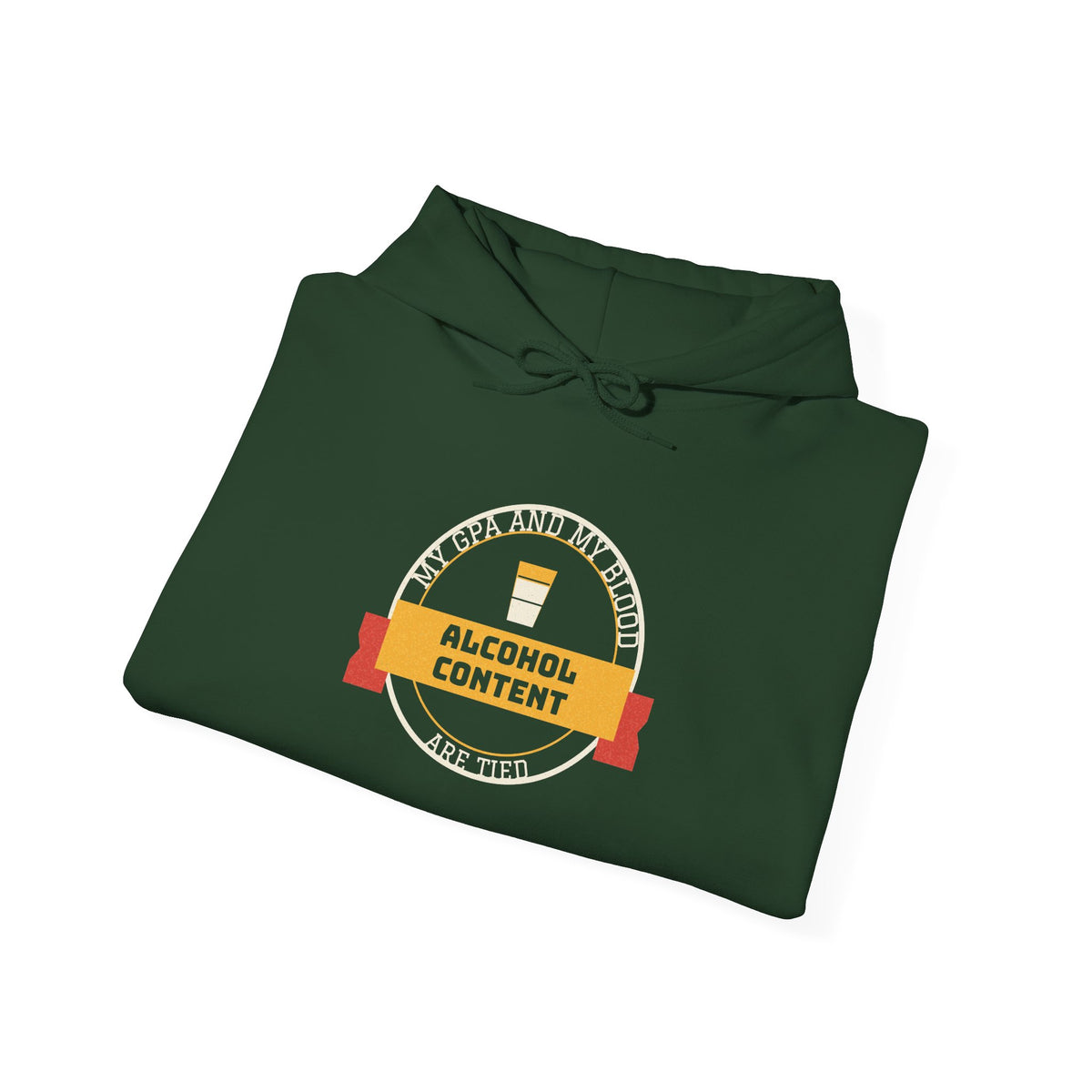 Forest green hoodie with hood and graphic print: GPA and alcohol content tied