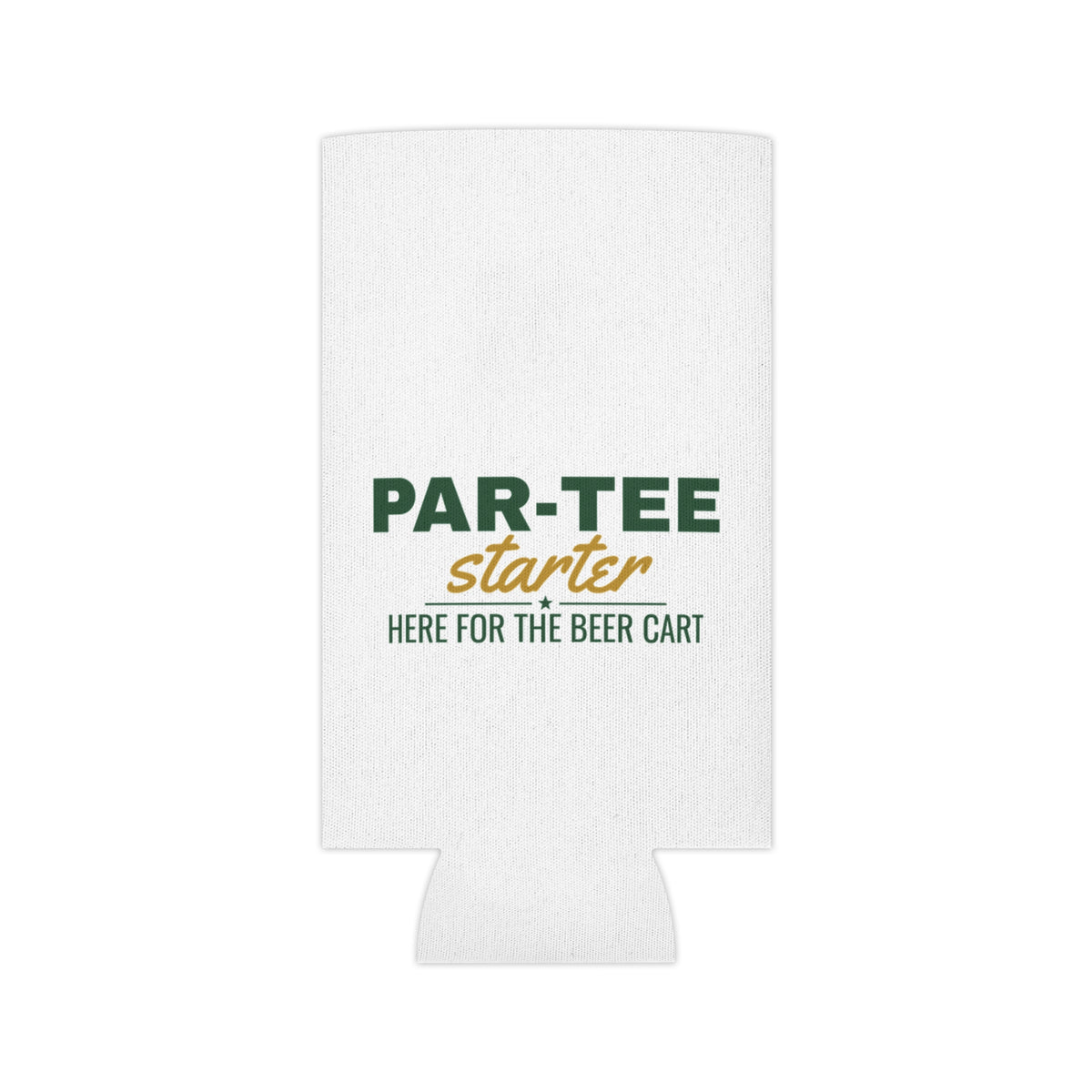 White flat koozie cutout with PAR-TEE starter logo and 'Here for the beer cart' text