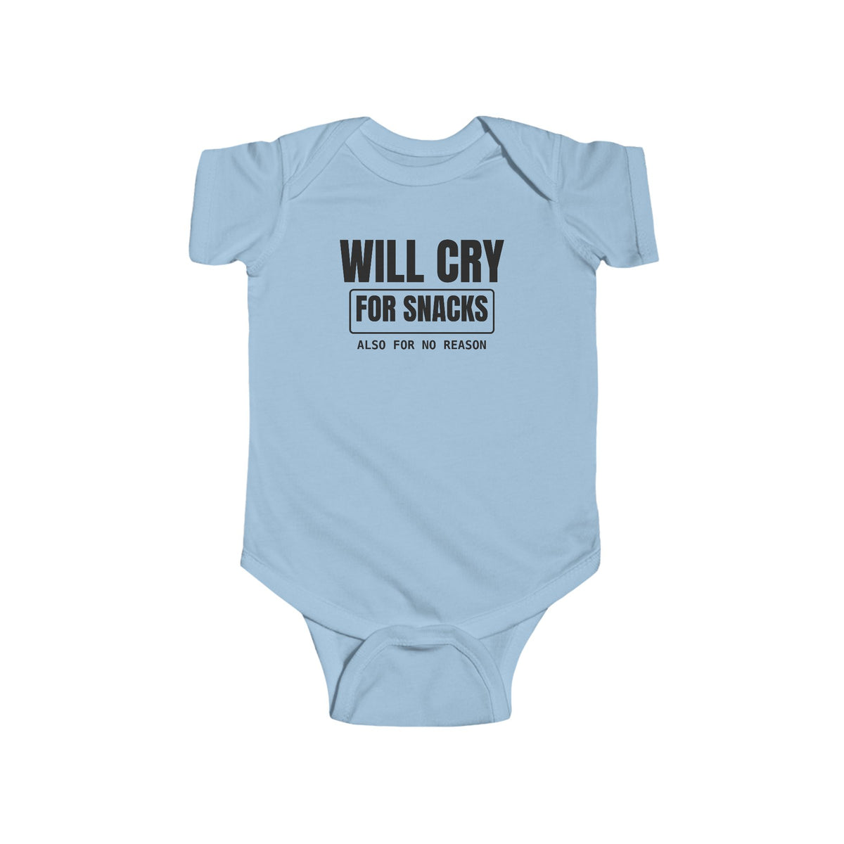 Will Cry For Snacks Funny Baby Onesie
