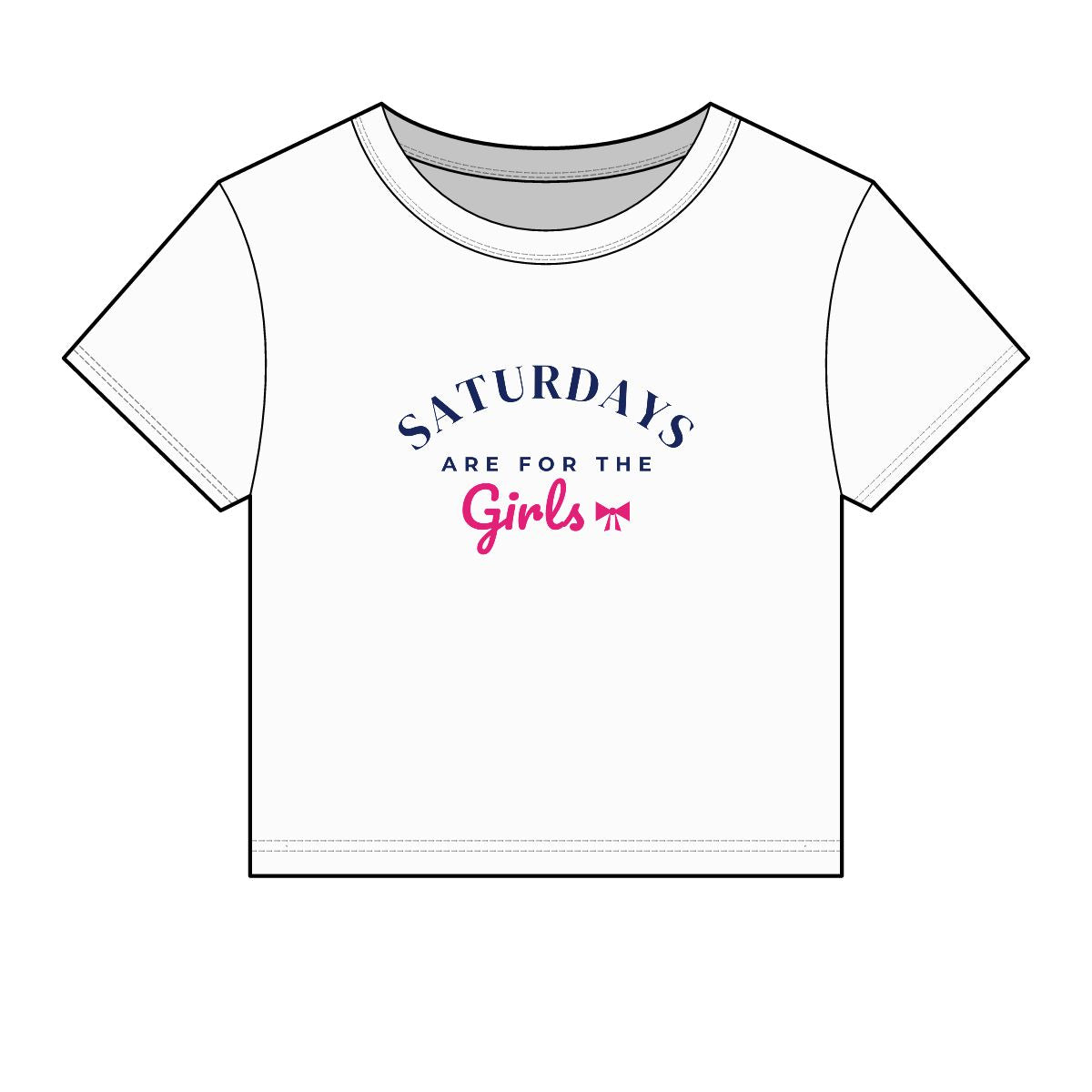 Saturdays Are for the Girls Crop Top