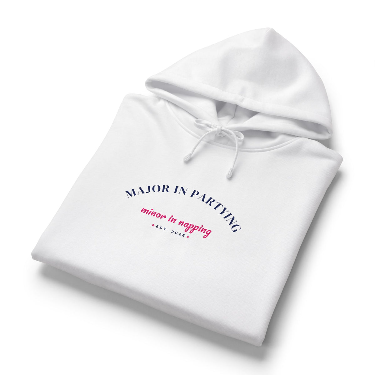 White women's pullover hoodie with 'Major in Partying' front graphic and drawstring hood