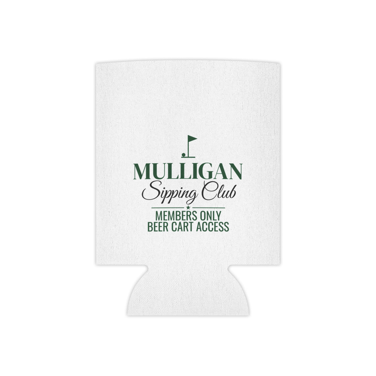 White beer koozie with green Mulligan Sipping Club logo and “Members only” text