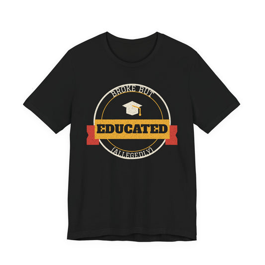 Black T-shirt with graduation cap graphic and red "EDUCATED" text in circle