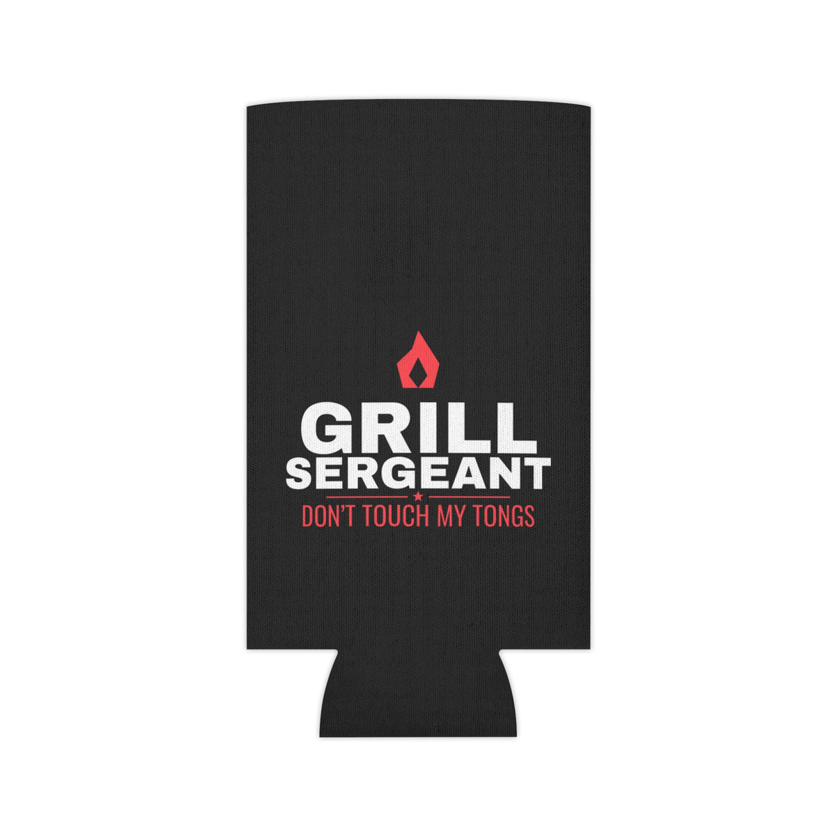 Black koozie front panel with red flame and 'DON'T TOUCH MY TONGS' text