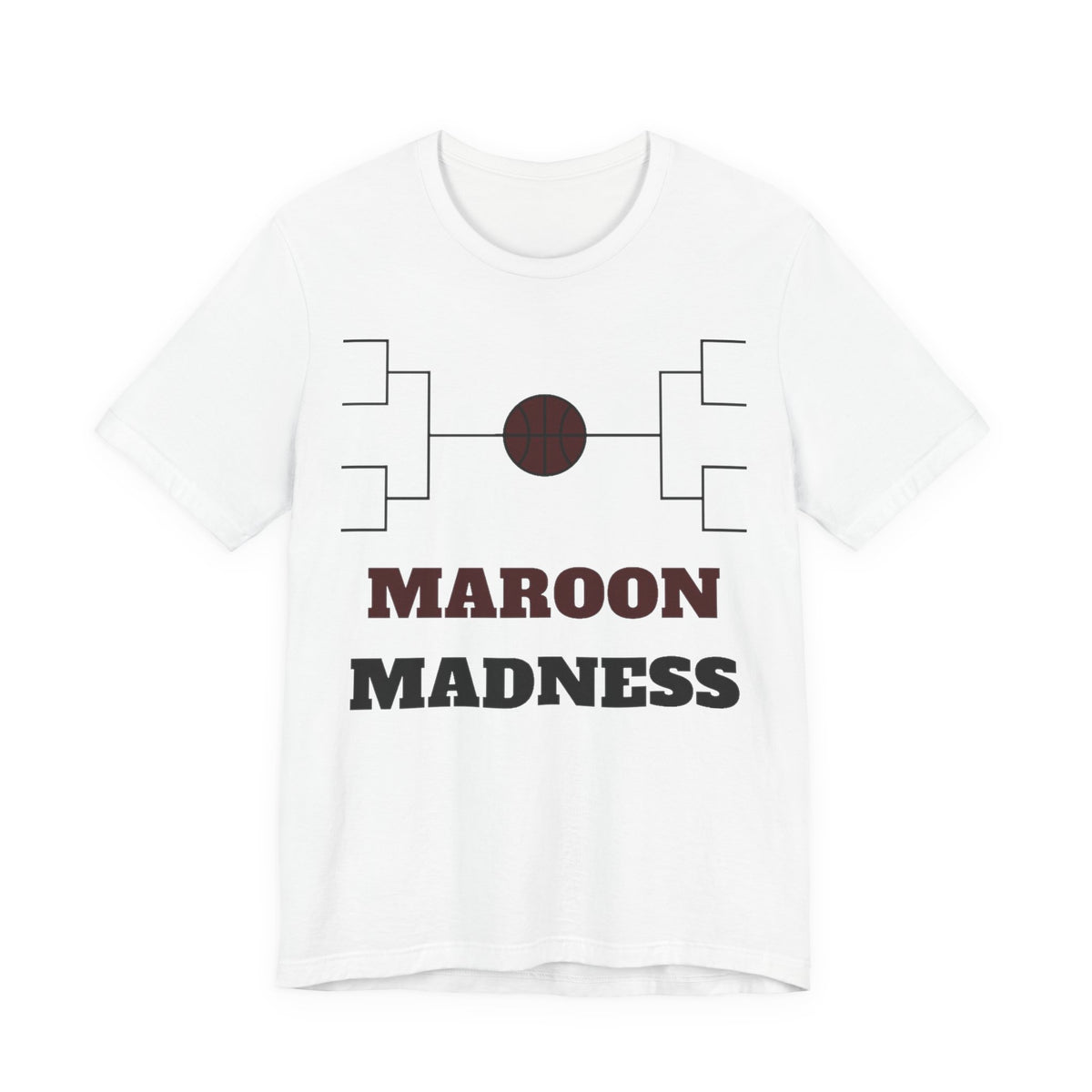 White basketball bracket graphic tee with MAROON MADNESS lettering
