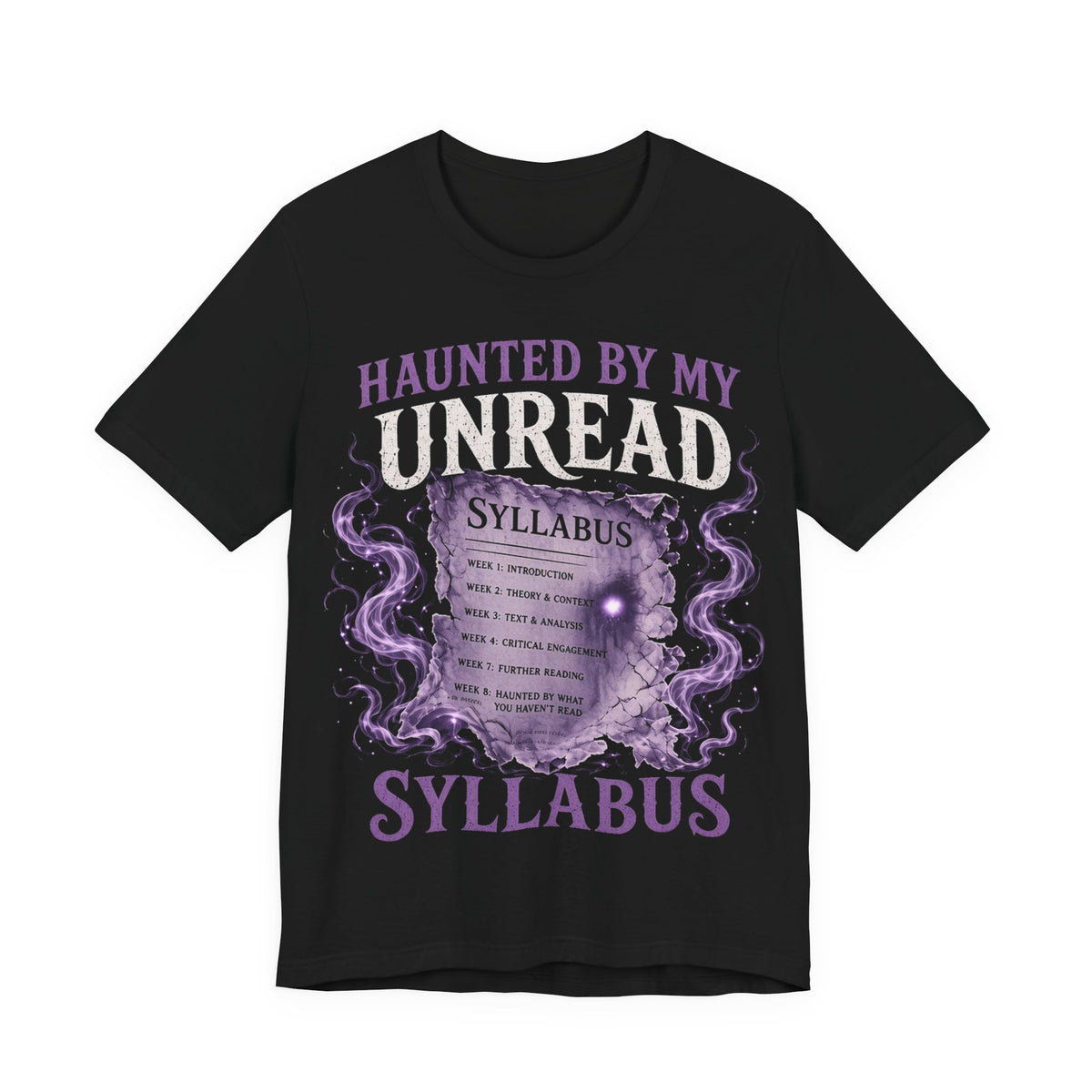 Black crewneck T-shirt with purple 'Haunted by my Unread' syllabus graphic