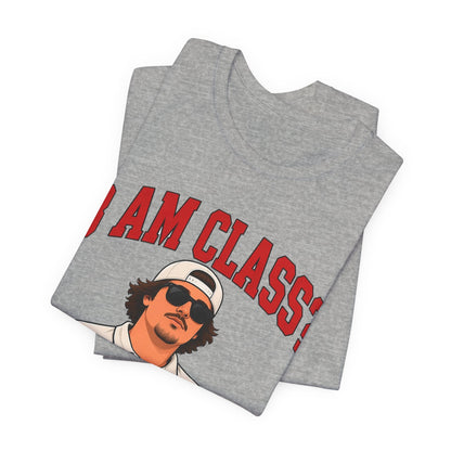 Heather gray folded crew-neck graphic T-shirt showing red “I AM CLASS?” text and man holding drinks