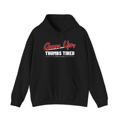 Black pullover hoodie with kangaroo pocket, drawstring hood, “Guns Up, Thumbs Tired” print