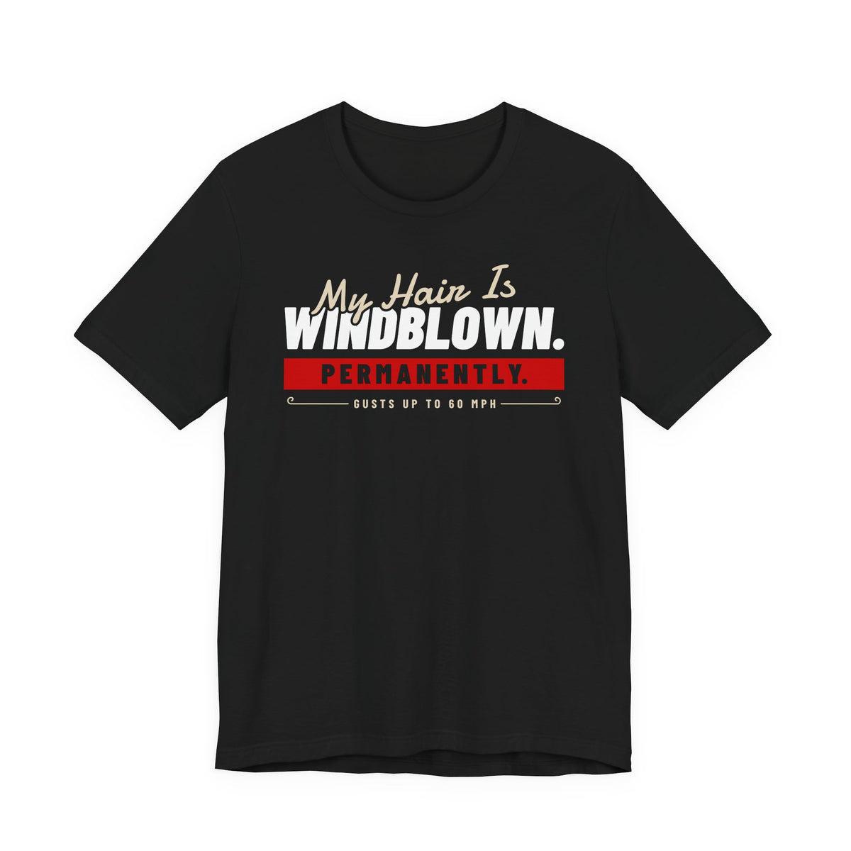 Black crew-neck T-shirt with white and red front graphic slogan