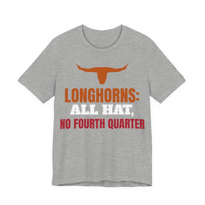 Gray heather T-shirt with orange longhorn logo and 'Longhorns: All Hat, No Fourth Quarter'
