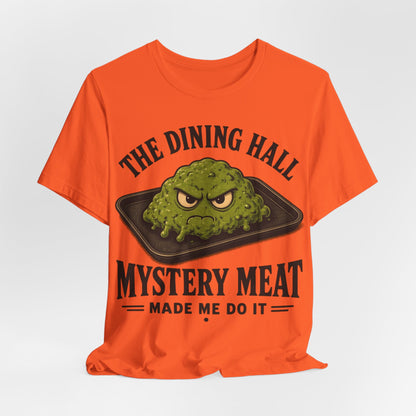 Orange crewneck tee with green food graphic and 'Mystery Meat' 'made me do it'