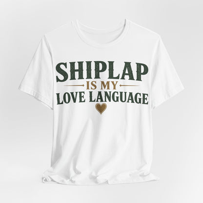 White crewneck T-shirt with large green SHIPLAP love language print and heart