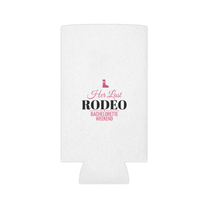 White fabric can koozie with centered 'Her Last RODEO' bachelorette weekend logo