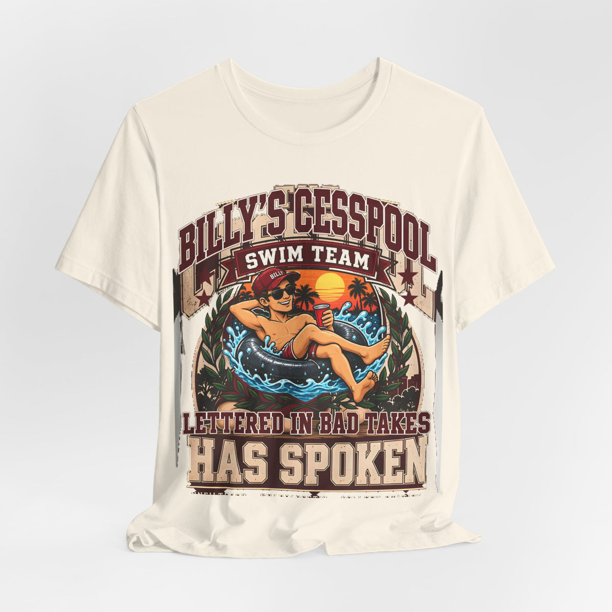 Billy's Cesspool sunset swim team T-shirt, natural front graphic with "HAS SPOKEN"