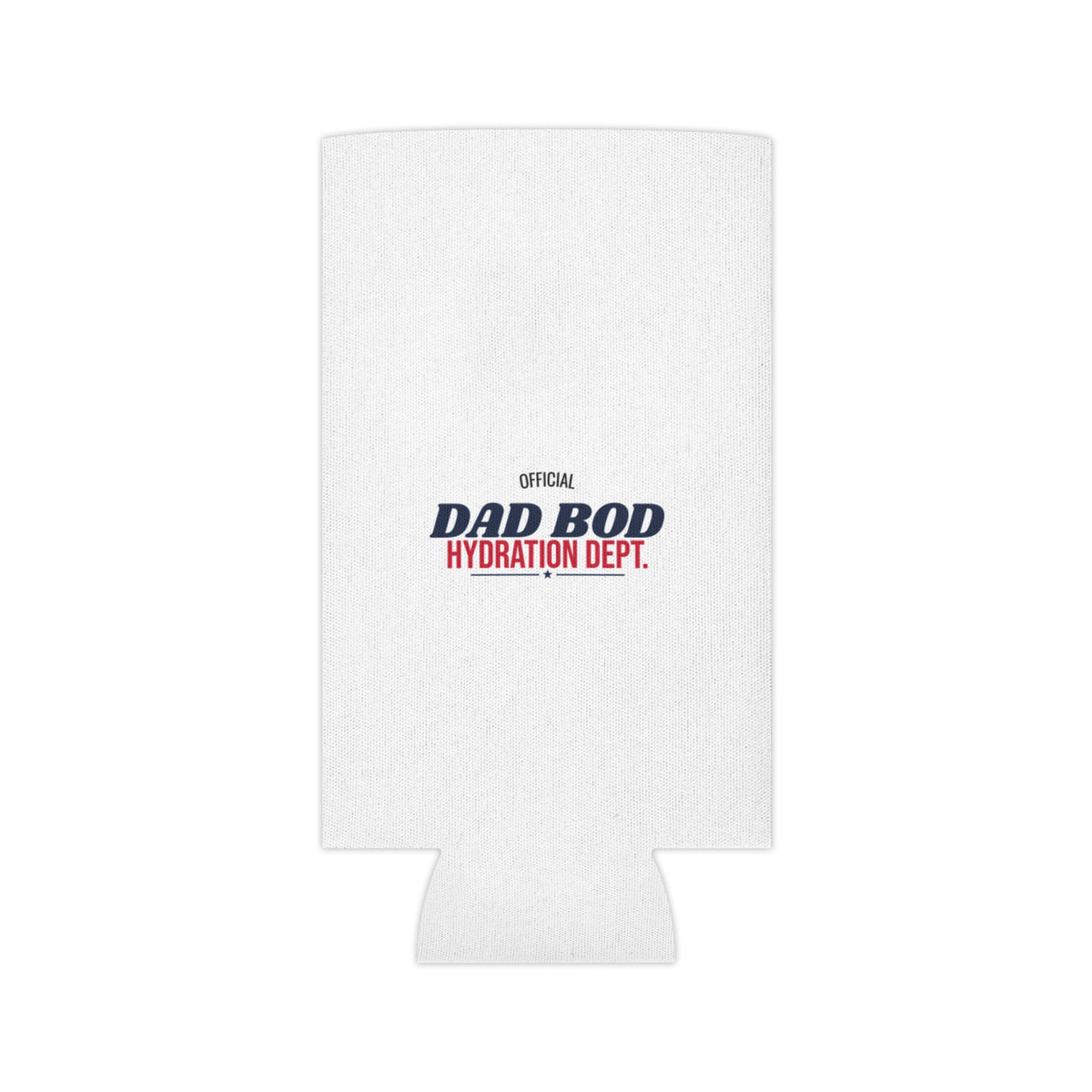 White can cooler koozie with small 'Official Dad Bod Hydration Dept.' print