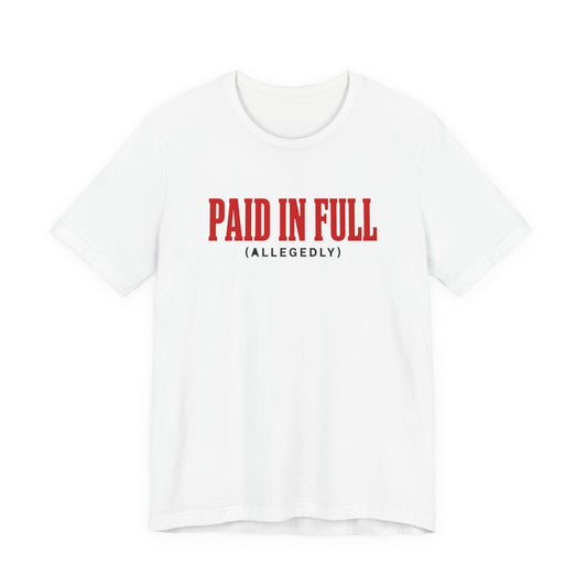Texas Tech: Paid in Full (Allegedly) Tee
