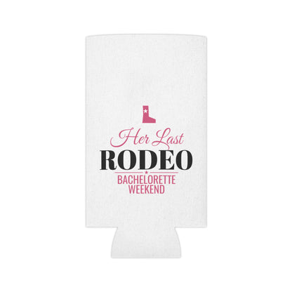 White can koozie with 'Her Last RODEO' and 'Bachelorette Weekend' graphic