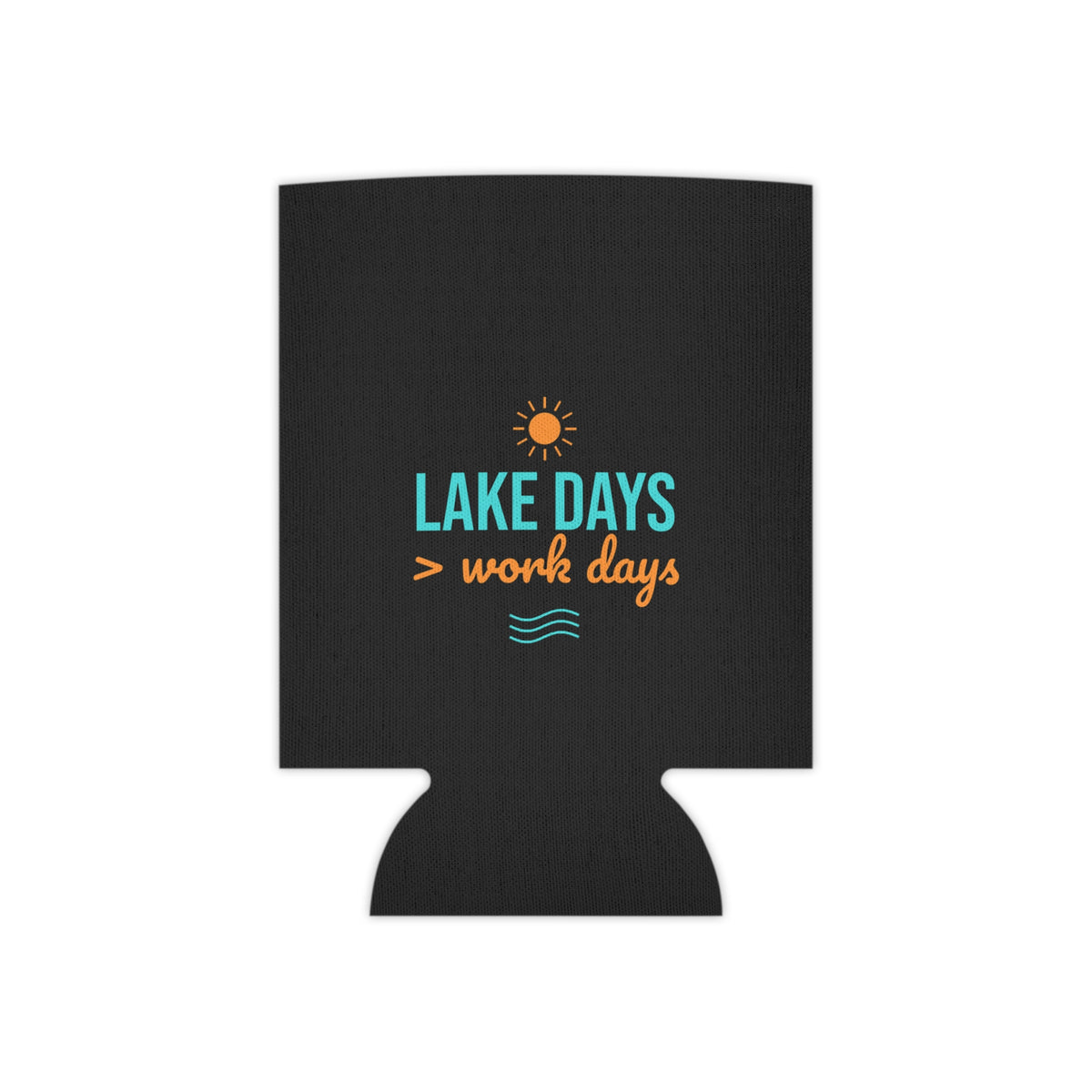 Black can koozie with centered Lake Days > work days design and teal wave lines
