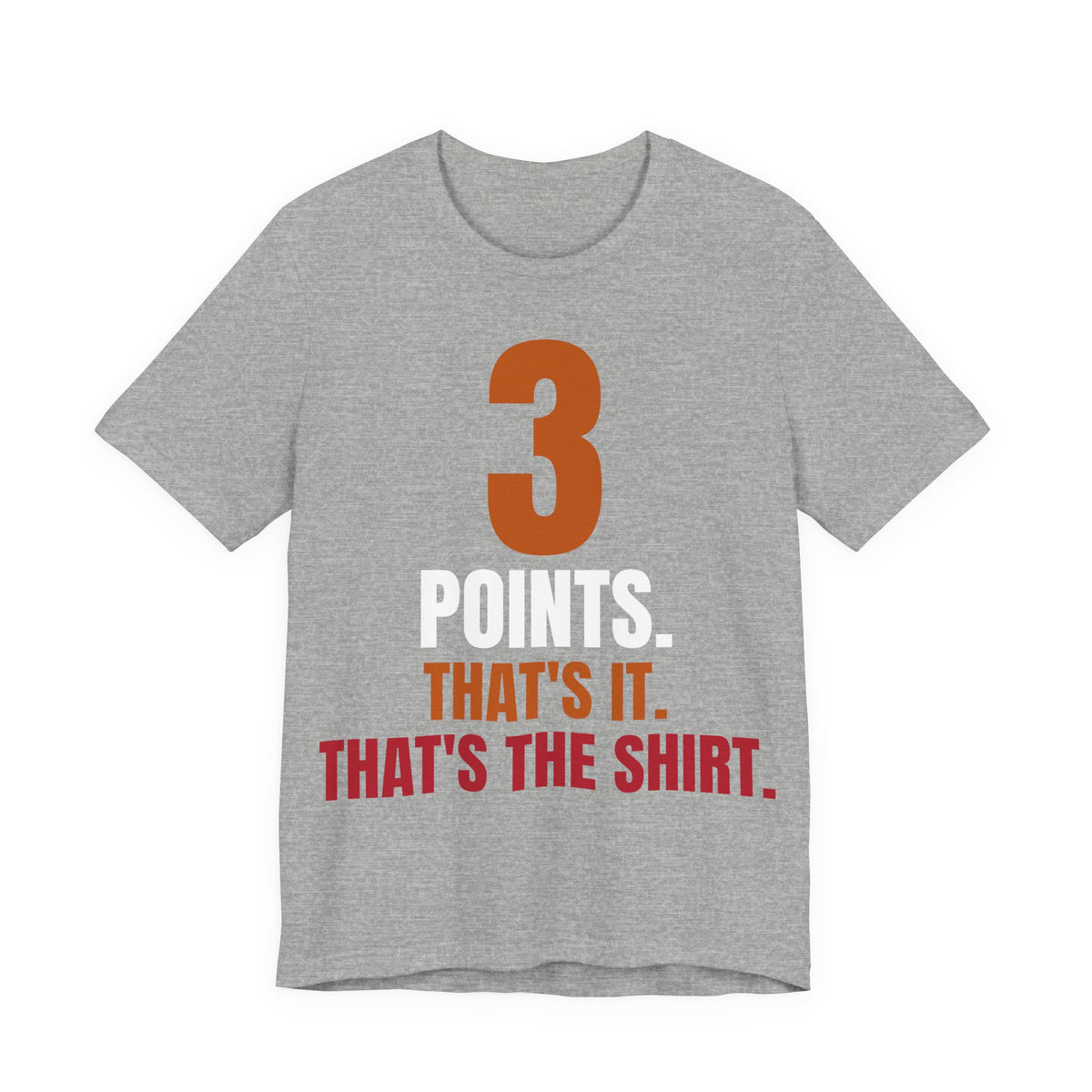 Heather gray crew-neck T-shirt with orange and red "3 POINTS" graphic front