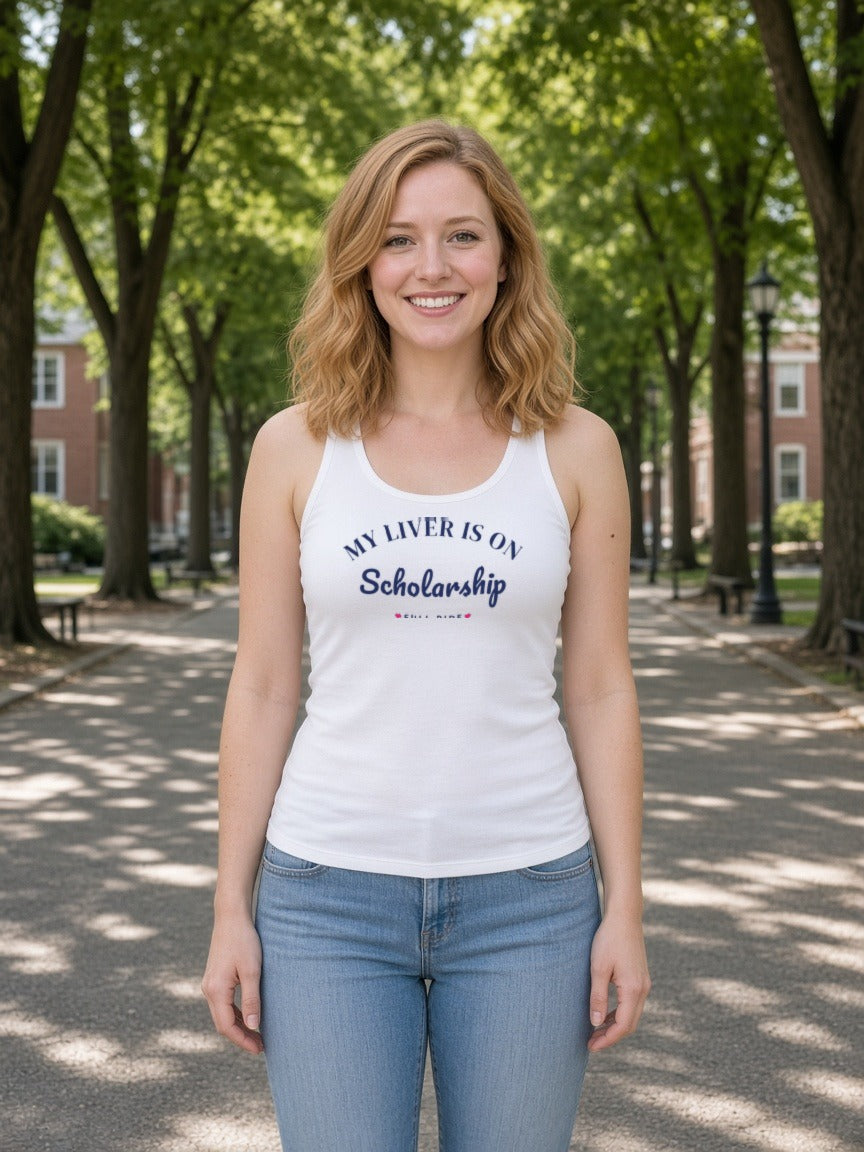 My Liver Is on Scholarship Racerback Tank