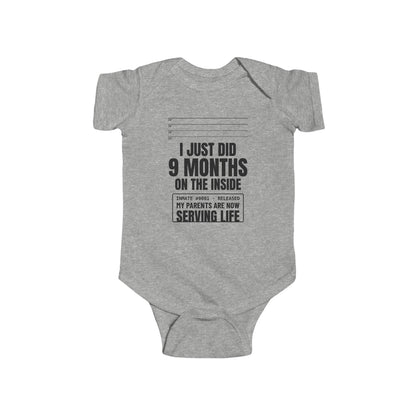 I Just Did 9 Months On The Inside Funny Baby Onesie