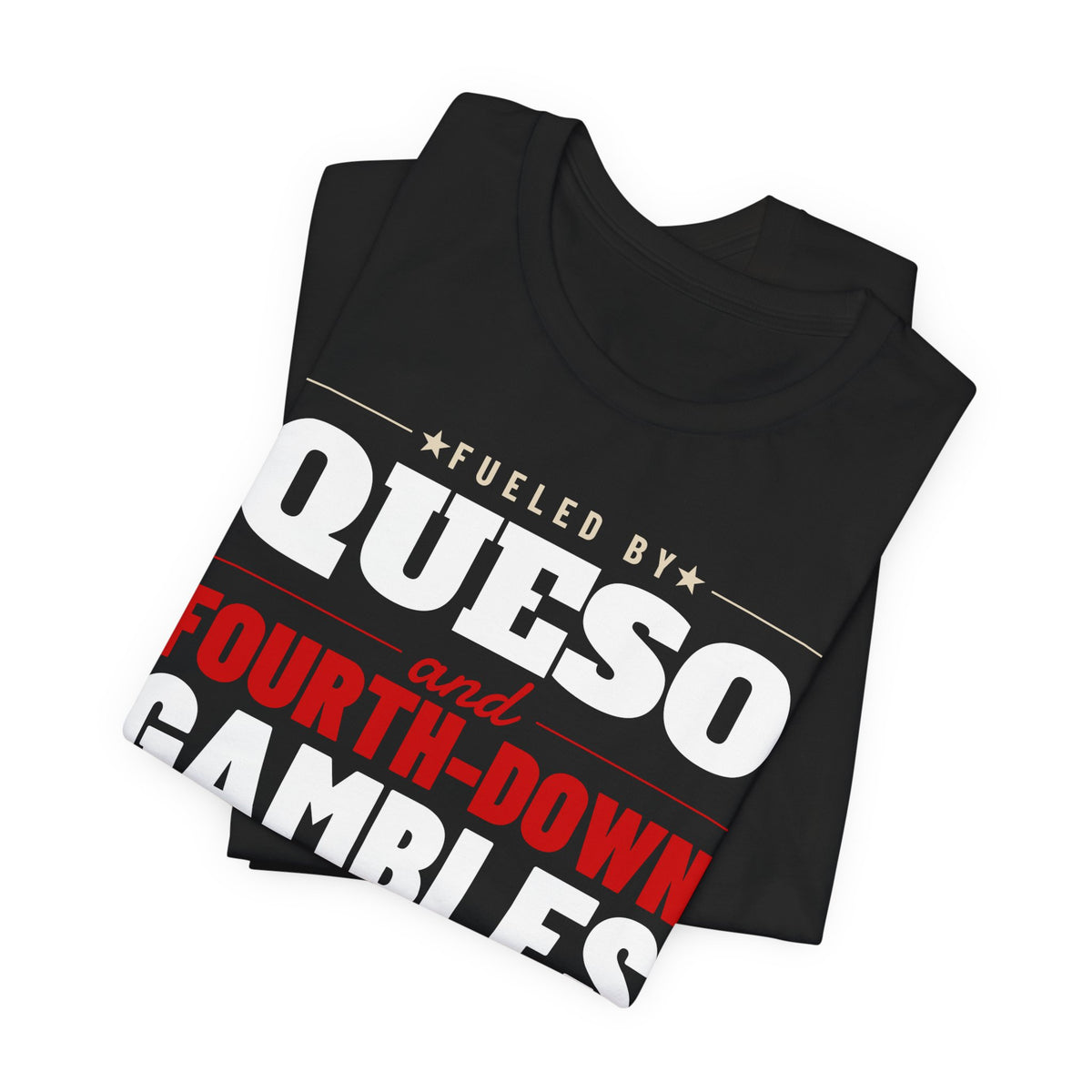 Black T-shirt set showing large “QUESO” and “Fourth-Down Gambles” football graphic