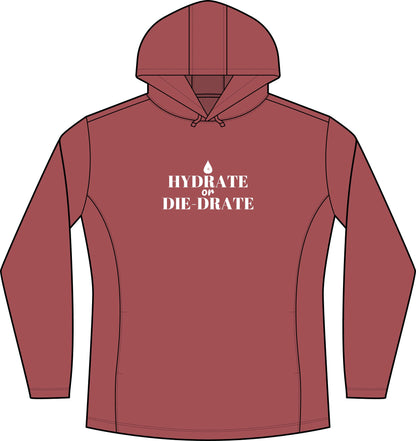 Women's deep red hoodie with "HYDRATE DIE-DRATE" front print and hood