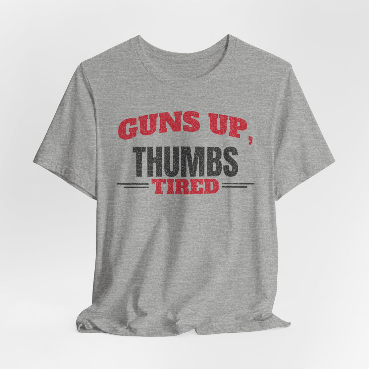 Athletic heather crewneck T-shirt with red and black Guns Up Thumbs Tired front print