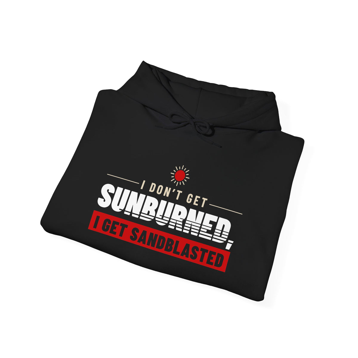 Folded black hoodie with drawstring hood and front “Sunburned” graphic