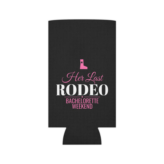 Black can cooler with centered 'Her Last RODEO' bachelorette weekend design