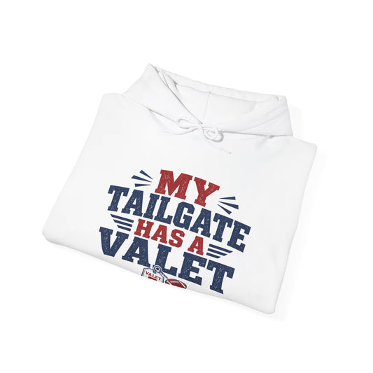 White hoodie with drawstring hood and front graphic: MY TAILGATE HAS A VALET