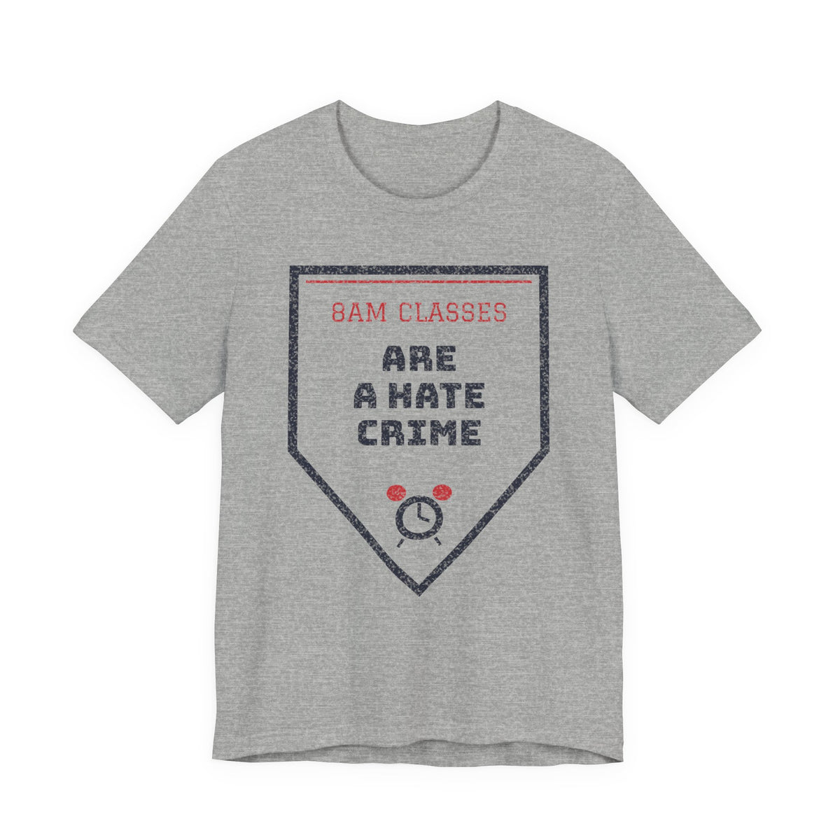 Heather gray graphic T-shirt with '8AM CLASSES' hate crime emblem
