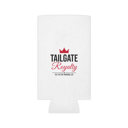 White koozie with red crown above 'Tailgate Royalty' and small 'EST. IN THE PARKING LOT'