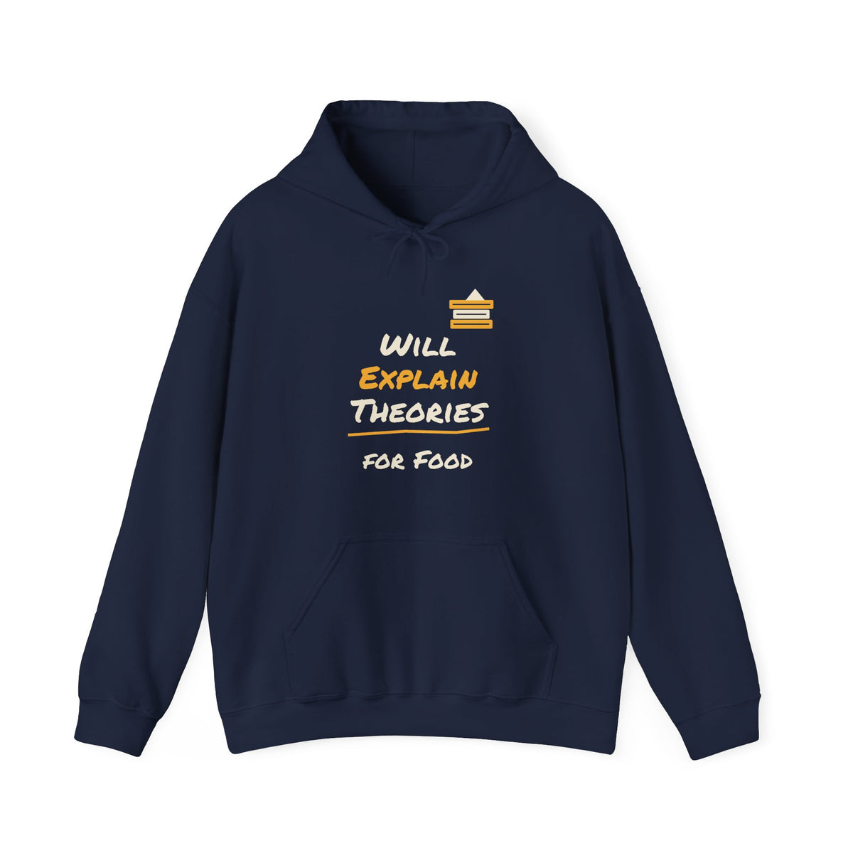 Navy pullover hoodie with front pocket, drawstring hood, and colorful “Will Explain Theories” graphic