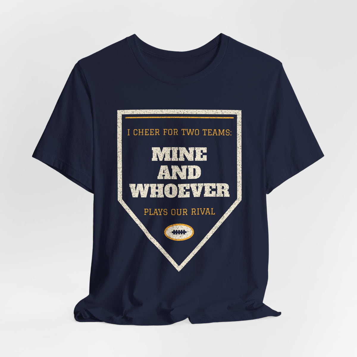 Navy crew-neck t-shirt with Mine and Whoever plays our rival design