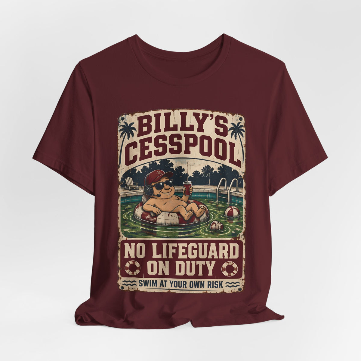 Maroon T-shirt with Billy's Cesspool graphic centered on the front