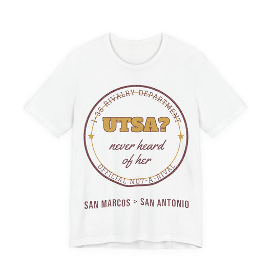 White crewneck T-shirt with UTSA? rivalry graphic and 'San Marcos > San Antonio'