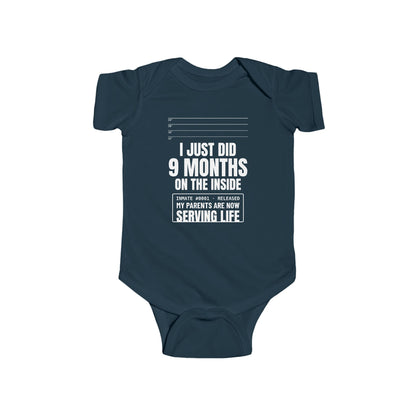 I Just Did 9 Months On The Inside Funny Baby Onesie
