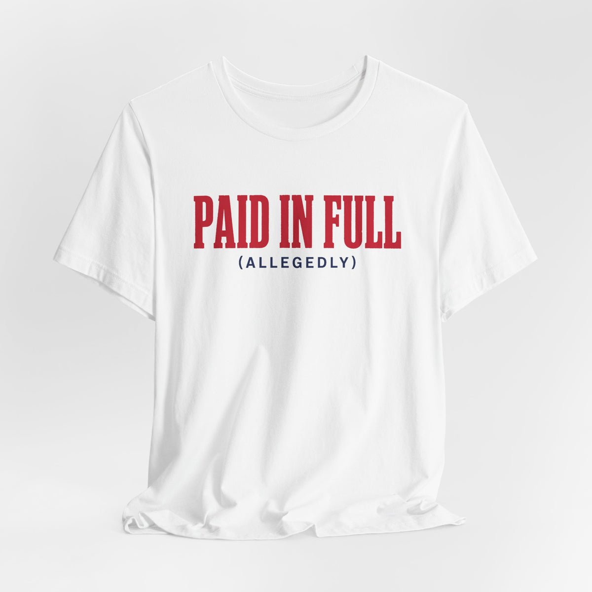 SMU: Paid in Full (Allegedly) Tee