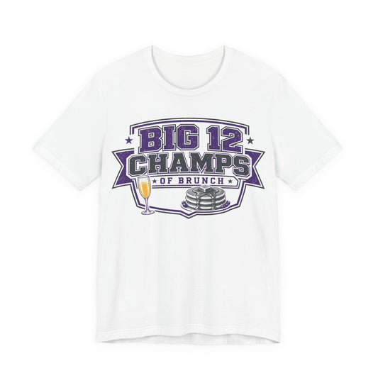 White crewneck T-shirt with BIG 12 CHAMPS OF BRUNCH graphic and trophies